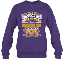 NFL The Only Thing I Love More Than Being A Cleveland Browns Fan Is Being A Papa Football Crewneck Sweatshirt Crewneck Sweatshirt - belovedtshirt