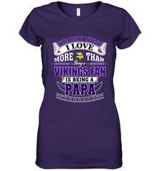 NFL The Only Thing I Love More Than Being A Minnesota Vikings Fan Is Being A Papa Football Women's V-Neck T-Shirt Women's V-Neck T-Shirt - belovedtshirt