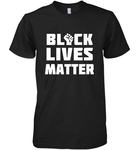 You About to Lose Your Job Black Lives Matter Men's Premium T-Shirt Men's Premium T-Shirt / Black / XS Men's Premium T-Shirt - belovedtshirt