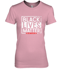 Say Black Lives Matter and No To Racism Human Rights Slogan Women's Premium T-Shirt Women's Premium T-Shirt - belovedtshirt
