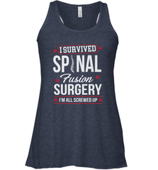 I Survived Spinal Fusion Surgery Women's Racerback Tank Women's Racerback Tank - belovedtshirt