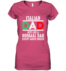 Italian Dad Much Cooler 3 Colours Italy Flag Fathers Day Women's V-Neck T-Shirt Women's V-Neck T-Shirt - belovedtshirt