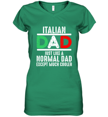 Italian Dad Much Cooler 3 Colours Italy Flag Fathers Day Women's V-Neck T-Shirt Women's V-Neck T-Shirt - belovedtshirt