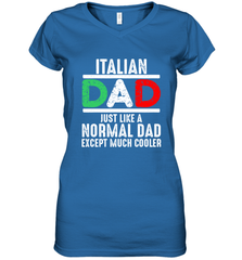 Italian Dad Much Cooler 3 Colours Italy Flag Fathers Day Women's V-Neck T-Shirt Women's V-Neck T-Shirt - belovedtshirt
