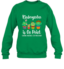 Kindergarten is on point, 1st day of school cactus teacher Crewneck Sweatshirt Crewneck Sweatshirt - belovedtshirt
