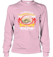 I've Been Called Lot Of Name But Papa Is My Favorite Long Sleeve T-Shirt Long Sleeve T-Shirt - belovedtshirt