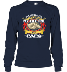 I've Been Called Lot Of Name But Papa Is My Favorite Long Sleeve T-Shirt Long Sleeve T-Shirt - belovedtshirt