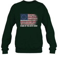 Patriotic 1776 Tee Respect the Flag Stand up for Betsy Ross Crewneck Sweatshirt Crewneck Sweatshirt - belovedtshirt