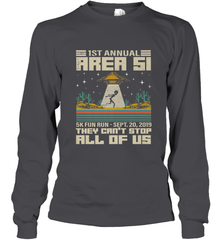Storm Area 51 5K Fun Run They Can't Stop Us All Vintage UFO Long Sleeve T-Shirt Long Sleeve T-Shirt - belovedtshirt