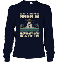 Storm Area 51 5K Fun Run They Can't Stop Us All Vintage UFO Long Sleeve T-Shirt Long Sleeve T-Shirt - belovedtshirt