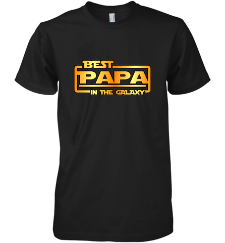 The best Papa in the galaxy Men's Premium T-Shirt Men's Premium T-Shirt / Black / XS Men's Premium T-Shirt - belovedtshirt