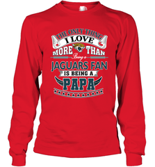 NFL The Only Thing I Love More Than Being A Jacksonville Jaguars Fan Is Being A Papa Football Long Sleeve T-Shirt Long Sleeve T-Shirt - belovedtshirt