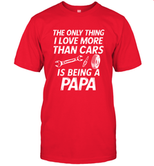 The only thing I love more than Cars is Being a Papa Funny Men's T-Shirt Men's T-Shirt - belovedtshirt