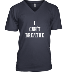 I can't breathe Black lives matter simple message Men's V-Neck