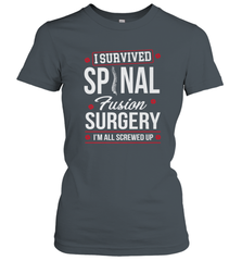 I Survived Spinal Fusion Surgery Women's T-Shirt Women's T-Shirt - belovedtshirt