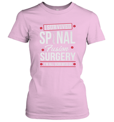 I Survived Spinal Fusion Surgery Women's T-Shirt Women's T-Shirt - belovedtshirt