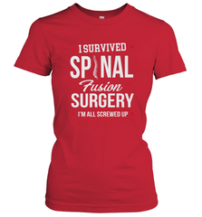 I Survived Spinal Fusion Surgery Women's T-Shirt Women's T-Shirt - belovedtshirt