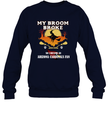 Broom Broke So I Became an Arizona Cardinals Fan  NFL Halloween Costume Crewneck Sweatshirt Crewneck Sweatshirt - belovedtshirt