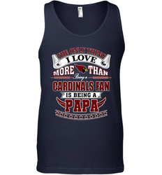 NFL The Only Thing I Love More Than Being A Arizona Cardinals Fan Is Being A Papa Football Men's Tank Top