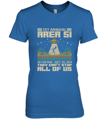 Storm Area 51 5K Fun Run They Can't Stop Us All Vintage UFO Women's Premium T-Shirt Women's Premium T-Shirt - belovedtshirt