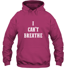 I can't breathe Black lives matter simple message Hooded Sweatshirt Hooded Sweatshirt - belovedtshirt