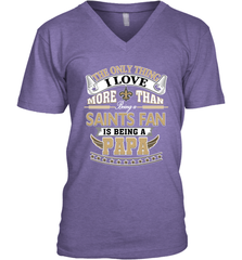 NFL The Only Thing I Love More Than Being A New Orleans Saints Fan Is Being A Papa Football Men's V-Neck Men's V-Neck - belovedtshirt