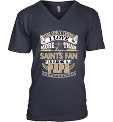 NFL The Only Thing I Love More Than Being A New Orleans Saints Fan Is Being A Papa Football Men's V-Neck Men's V-Neck - belovedtshirt