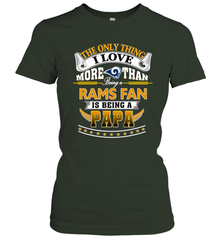 NFL The Only Thing I Love More Than Being A Los Angeles Rams Fan Is Being A Papa Football Women's T-Shirt Women's T-Shirt - belovedtshirt