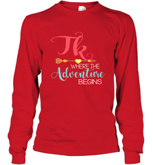 TK Transitional Kindergarten Where The Adventure Begins Long Sleeve T-Shirt Long Sleeve T-Shirt - belovedtshirt