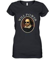 William Shakespeare Will Power Shirt Art Positive Quote Women's V-Neck T-Shirt Women's V-Neck T-Shirt - belovedtshirt