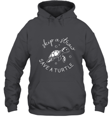 Skip A Straw Save A Turtle Shirt Save The Turtles Hooded Sweatshirt Hooded Sweatshirt - belovedtshirt