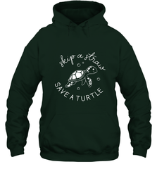 Skip A Straw Save A Turtle Shirt Save The Turtles Hooded Sweatshirt Hooded Sweatshirt - belovedtshirt