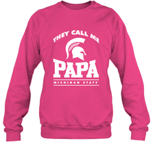 Michigan State Spartans They Call Me Papa Crewneck Sweatshirt Crewneck Sweatshirt - belovedtshirt