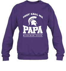 Michigan State Spartans They Call Me Papa Crewneck Sweatshirt Crewneck Sweatshirt - belovedtshirt