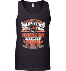 NFL The Only Thing I Love More Than Being A Cincinnati Bengals Fan Is Being A Papa Football Men's Tank Top Men's Tank Top - belovedtshirt