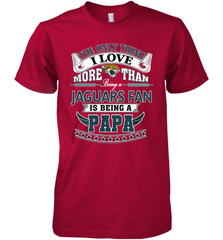 NFL The Only Thing I Love More Than Being A Jacksonville Jaguars Fan Is Being A Papa Football Men's Premium T-Shirt Men's Premium T-Shirt - belovedtshirt