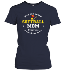 Crazy Softball Mom Women's T-Shirt Women's T-Shirt - belovedtshirt