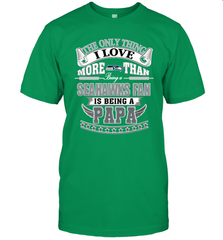NFL The Only Thing I Love More Than Being A Seattle Seahawks Fan Is Being A Papa Football Men's T-Shirt Men's T-Shirt - belovedtshirt