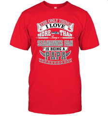 NFL The Only Thing I Love More Than Being A Seattle Seahawks Fan Is Being A Papa Football Men's T-Shirt Men's T-Shirt - belovedtshirt