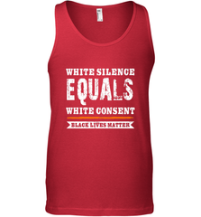 White Silence Equals White Consent Black Lives Matter Men's Tank Top Men's Tank Top - belovedtshirt