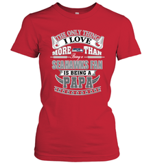 NFL The Only Thing I Love More Than Being A Seattle Seahawks Fan Is Being A Papa Football Women's T-Shirt Women's T-Shirt - belovedtshirt