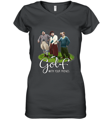 The Three Stooges Golf With Your Friends Women's V-Neck T-Shirt Women's V-Neck T-Shirt / Black / S Women's V-Neck T-Shirt - belovedtshirt