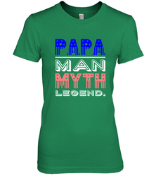 Papa Man Myth Legend Father's Day Dad Veteran Women's Premium T-Shirt
