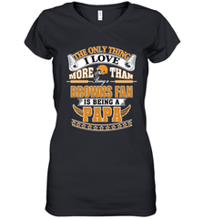 NFL The Only Thing I Love More Than Being A Cleveland Browns Fan Is Being A Papa Football Women's V-Neck T-Shirt Women's V-Neck T-Shirt - belovedtshirt