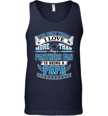 NFL The Only Thing I Love More Than Being A Carolina Panthers Fan Is Being A Papa Football Men's Tank Top Men's Tank Top - belovedtshirt