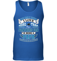 NFL The Only Thing I Love More Than Being A Carolina Panthers Fan Is Being A Papa Football Men's Tank Top Men's Tank Top - belovedtshirt