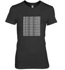 Black Lives Matter Women's Premium T-Shirt Women's Premium T-Shirt - belovedtshirt
