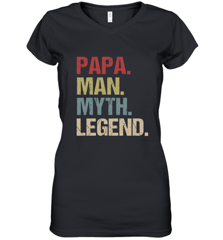Papa Man Myth Legend Dad Father Women's V-Neck T-Shirt Women's V-Neck T-Shirt / Black / S Women's V-Neck T-Shirt - belovedtshirt