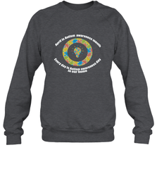 April is autism awareness month , Every day is Autism awareness day in our home AutismT shirt Crewneck Sweatshirt Crewneck Sweatshirt - belovedtshirt