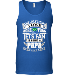 NFL The Only Thing I Love More Than Being A New York Jets Fan Is Being A Papa Football Men's Tank Top Men's Tank Top - belovedtshirt